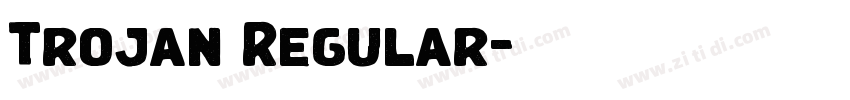 Trojan Regular字体转换